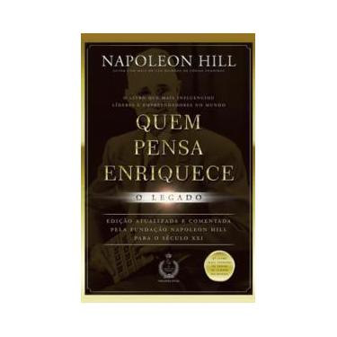 Imagem de Livro Quem Pensa Enriquece O Legado Napoleon Hill