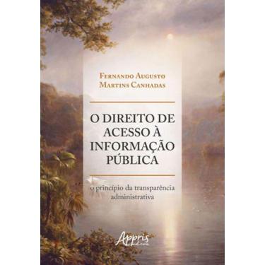 Imagem de Direito De Acesso A Informaçao Publica, O