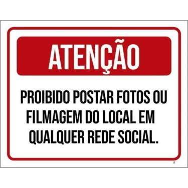 Imagem de Kit 3 Placas Atenção Proibido Postar Fotos Filmagem - Sinalizo