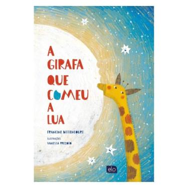 Imagem de A Girafa Que Comeu A Lua