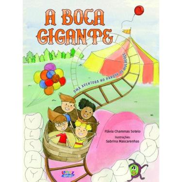 Imagem de A boca gigante: uma aventura no parque de diversões