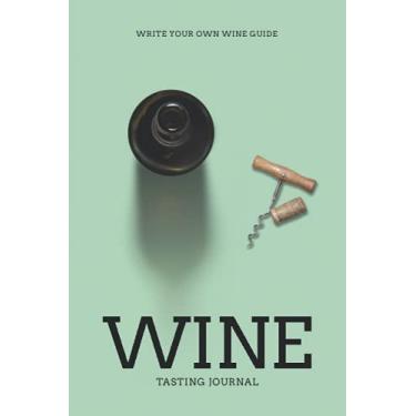 Imagem de Wine Tasting Journal: A Pocket Notebook & Diary for Wine Lovers + 100 cards to fill to rate each glass | oenology training | wine gifts for wine lovers