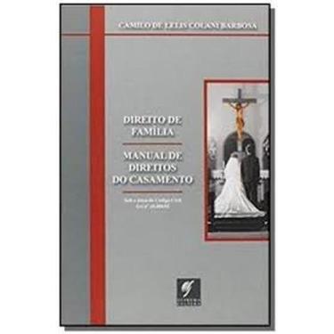 Imagem de Direito de Família: Manual de Direitos do Casamento - SUPREMA CULTURA,