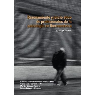 Imagem de Razonamiento y juicio ético de profesionales de la psicología en Iberoamérica - Espanhol