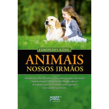 Imagem de Livro - Animais, nossos irmãos