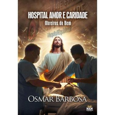 Imagem de Hospital Amor E Caridade - Obreiros Do Bem