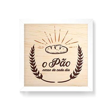 Imagem de Arte Maníacos Quadro decorativo com moldura caixa branca em Madeira - O Pão Nosso De Cada Dia - 30x30cm