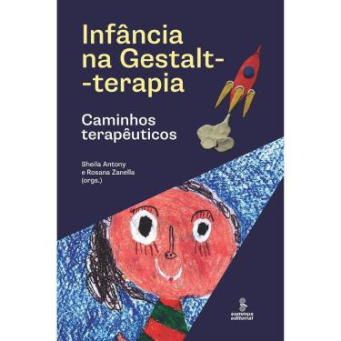 Imagem de Infância Na Gestalt-Terapia: Caminhos Terapêuticos