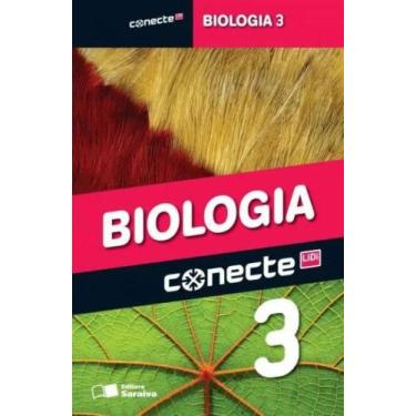 Imagem de Conecte Biologia - Vol. 3 - Saraiva Didatico