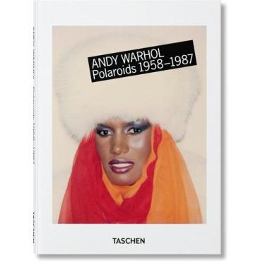 Imagem de Andy Warhol - Polaroids 1958-1987 - TASCHEN, 3