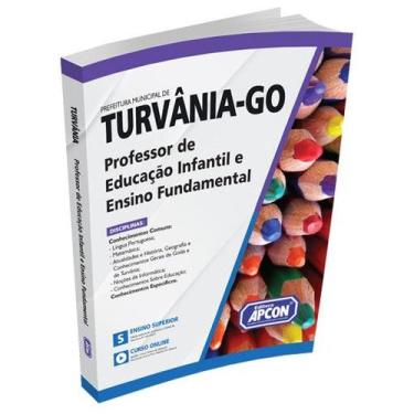 Imagem de Apostila Prefeitura Municipal de Turvânia-GO 2023 - Professor de Educa