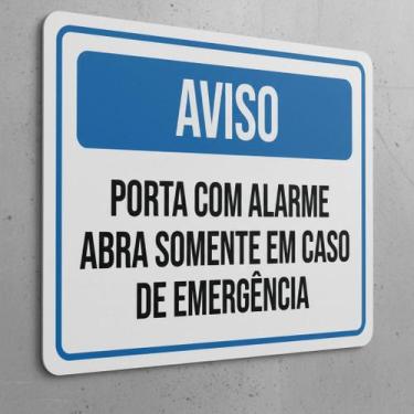 Imagem de Placa Acm Aviso Porta Alarme Abre Somente Emergência 18X23 - Sinalizo
