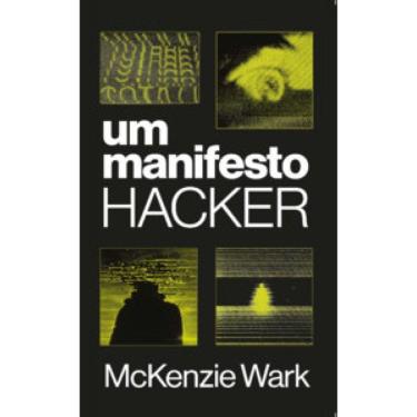 Imagem de Um Manifesto Hacker