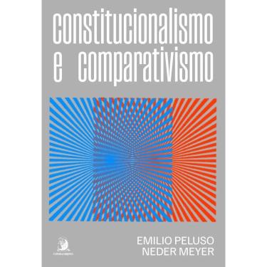 Imagem de Constitucionalismo e Comparativismo - 01Ed/24