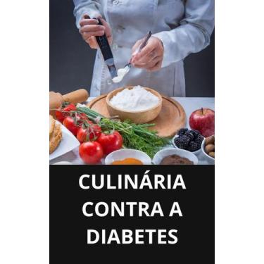 Imagem de Livro Culinária Contra a Diabetes