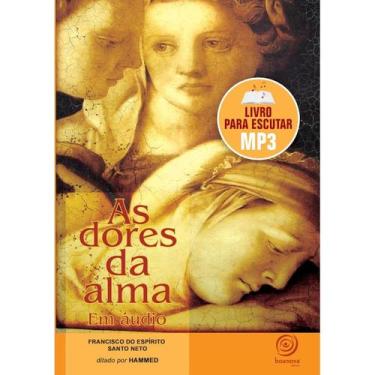 Imagem de As Dores da Alma (MP3) - Audiolivro - BOA NOVA