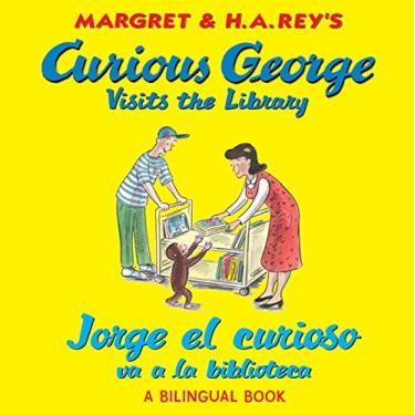 Imagem de Curious George Visits The Library/Jorge el Curioso Va a la Biblioteca: Bilingual English-Spanish