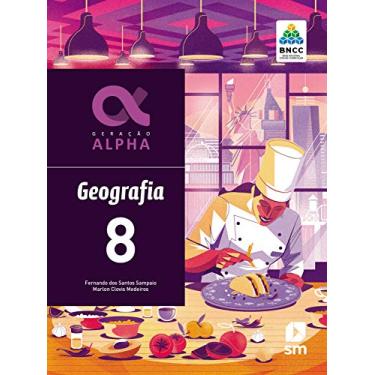 Imagem de Geração Alpha Geografia 8 Ed 2019 - Bncc