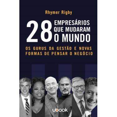 Imagem de 28 empresarios que mudaram o mundo - UBOOK, 3