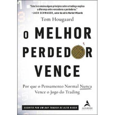 Imagem de O melhor perdedor vence: por que o pensamento normal nunca vence o jog