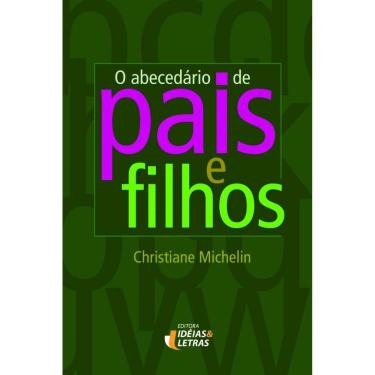 Imagem de O abecedário de pais e filhos (Christiane Michelin)