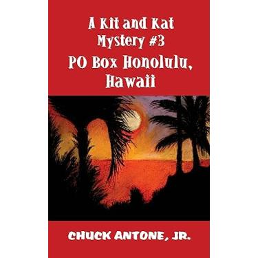 Imagem de PO Box Honolulu, Hawaii: A Kit & Kat Mystery #3