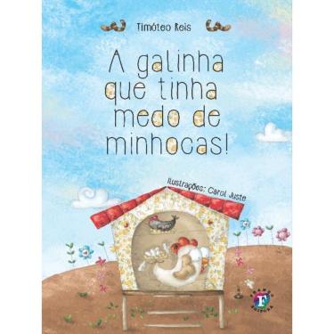 Imagem de A Galinha Que Tinha Medo De Minhocas!
