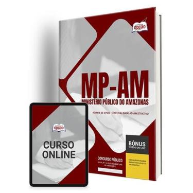 Imagem de Apostila MP-AM - Agente de Apoio - Especialidade Administrativo - Apos