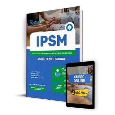 Imagem de Apostila IPSM-RO 2024 - Assistente Social - Editora Solução
