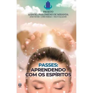 Imagem de Passes: Aprendendo Com os Espíritos - LEAL, Sortido