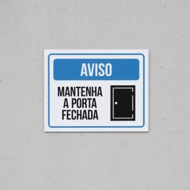 Imagem de Placa Acm Azul Aviso Mantenha Porta Fechada Ícone 18X23 - Sinalizo