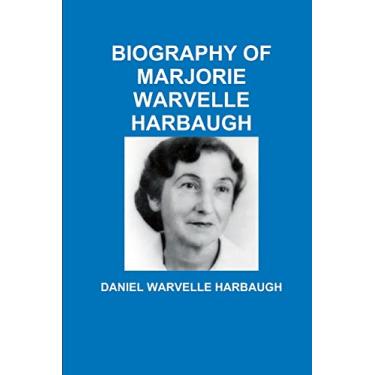 Imagem de Biography of Marjorie Warvelle Harbaugh
