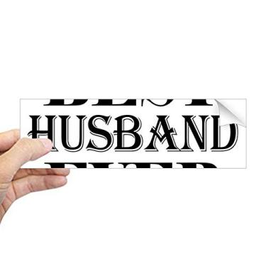 Imagem de DIYthinker Adesivo retangular com citação Best Husband Ever para notebook e janela