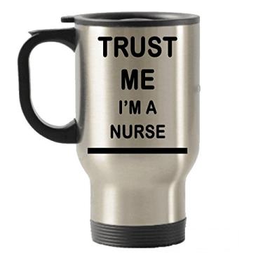 Imagem de Trust me I'm a Nurse Caneca de aço inoxidável com isolamento térmico
