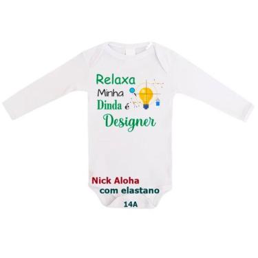 Imagem de body bebê manga longa relaxa minha dinda é designer cód 14a - nick alo