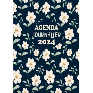 Imagem de Agenda Journalier 2024: Restez Organisé du 1er janvier 2024 au 31 décembre 2024 | Pages de Contacts, Emplois du Temps, Journal de Mots de Passe, Jours Fériés, Anniversaires et Bien Plus Encore !