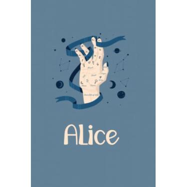 Imagem de Alice Notebook: Blue Hand With Zodiac Symbols Ribbon Ruled Paper Notebook Journal Blank Wide Lined Workbook for Girls Boys Kids Teens Students.