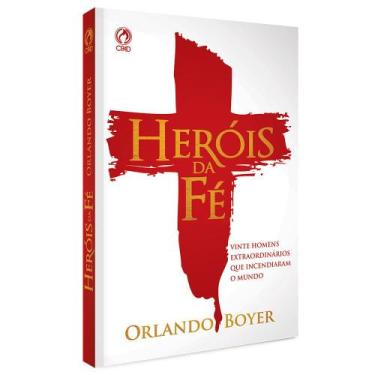 Imagem de Heróis Da Fé Orlando Boyer Brochura