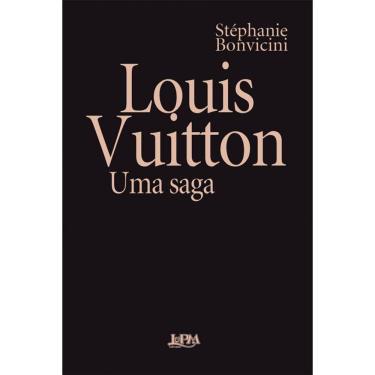 Imagem de Louis Vuitton: Uma saga
