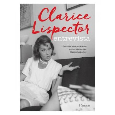 Imagem de Clarice Lispector Entrevista