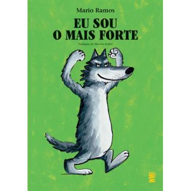 Imagem de Livro - Eu sou o mais forte