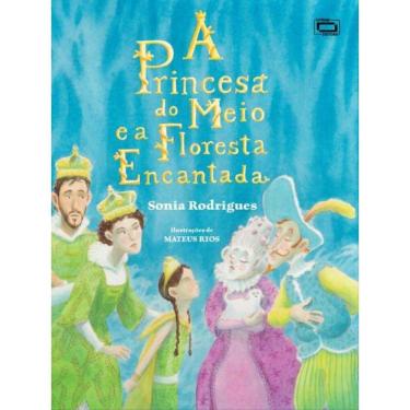 Imagem de A Princesa Do Meio E A Floresta Encantada