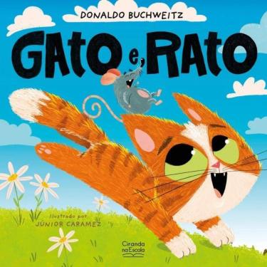 Imagem de Livro Literatura Infantil - Gato E Rato - Ciranda Na Escola