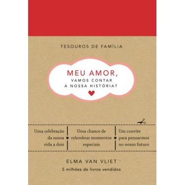 Imagem de Livro - Meu amor, vamos contar a nossa história? (Tesouros de família)