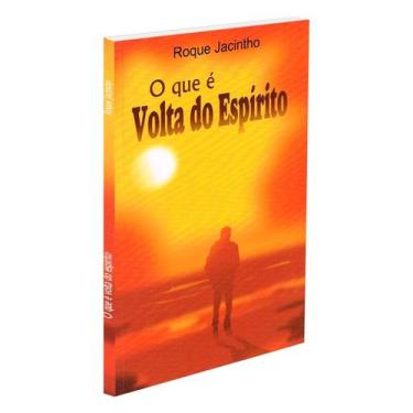 Imagem de O Que é Volta do Espírito - LUZ NO LAR