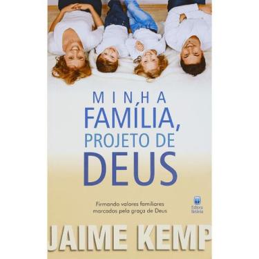 Imagem de Livro - Minha Família, Projeto de Deus