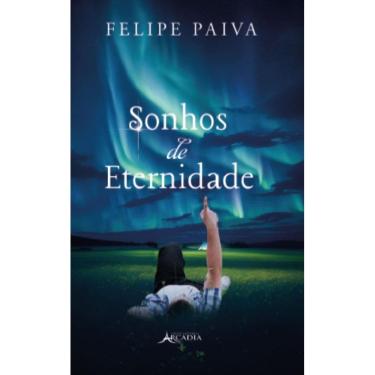 Imagem de Sonhos de Eternidade