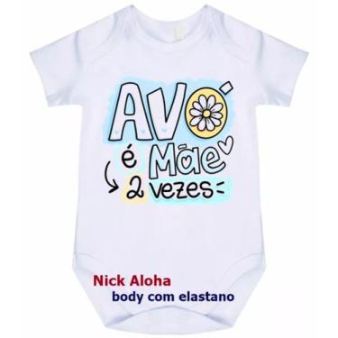 Imagem de body bebê avó é mãe 2  vez cód 9676 - nick aloha, Branco, P