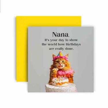 Imagem de Huxters Cartão de feliz aniversário engraçado Nana - Cat Show How Birthdays are Done - Vale-presente para ela cartão para Nana - 14,8 cm (Nana)
