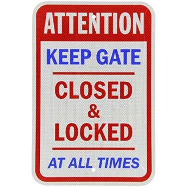 Imagem de Lilyanaen Novo sinal de metal placa de alumínio mantenha o portão fechado e trancado em todos os momentos azul vermelho na garagem branca quintal para uso externo e interno 20 cm x 30 cm